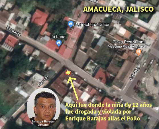Lugar donde Enrique Barajas violo a una niña de 12 Años en Amacueca, Jalisco 