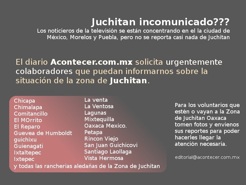 Se solicitan colaboradores para cubrir Juchitan Oaxaca