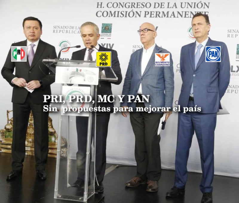 PRI, PRD, MC Y PAN Sin  propuestas para mejorar el país