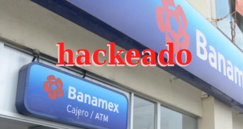 Hackean a Citibanamex, todo Mexico afectado