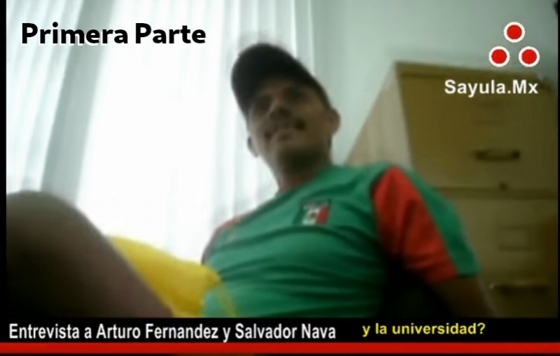 El fraude de la Universidad de Sayula - Entrevista a Arturo Fernandez y Salvador Nava - 1a parte