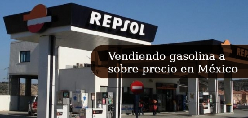 Se investigará a gasolineras españolas que ofrescan gasolina mas cara; Cofece