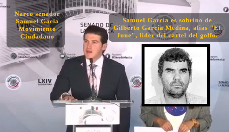 Samuel García es sobrino de Gilberto García Medina, alias 