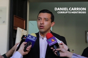 DANIEL CARRION CORRUPTO MENTIROSO
