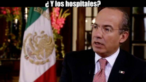 ¿Dónde están los mil hospitales que asegura Calderón construyó en su sexenio?