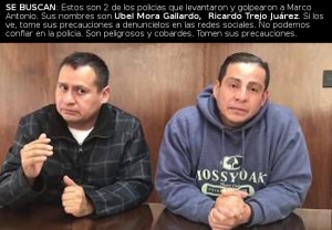 Profugos los policías implicados en detención de Marco Antonio 