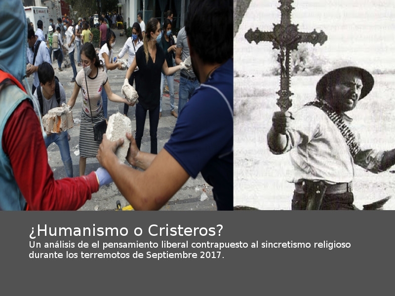 Humanismo vs. Cristeros: Diferencias entre el fanatismo religioso en la Ciudad de México y el Sur de Jalisco